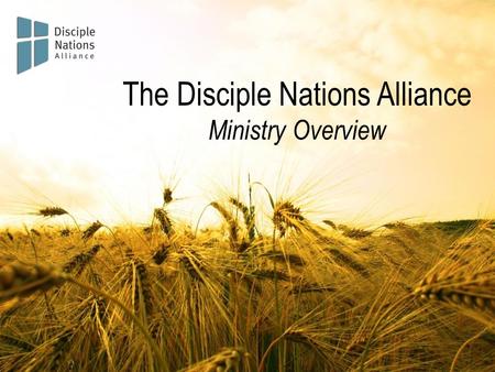 The Disciple Nations Alliance Ministry Overview. “Never have there been more churches, yet at the same time, never has their been more brokenness. Countless.