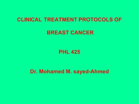 Dr. Mohamed M. Sayed-Ahmed