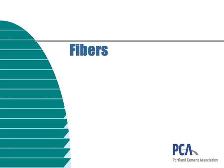 Fibers EB001 –Design and Control of Concrete Mixtures—14th Edition, 2002, Chapter 7, pages 121 to 128.