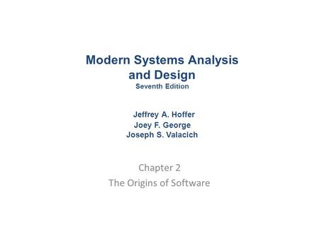 Chapter 2 The Origins of Software