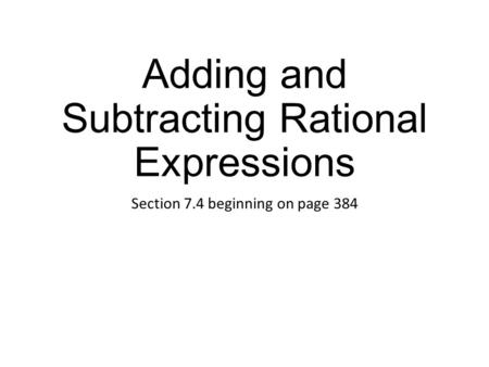 Adding and Subtracting Rational Expressions