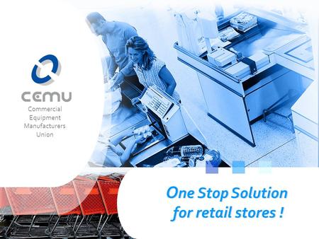 One Stop Solution for retail stores ! O ne Stop Solution for retail stores ! O ne Stop Solution for retail stores ! Commercial Equipment Manufacturers.