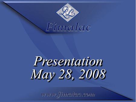 Presentation May 28, 2008 Presentation. Key figures of the first half 2007-2008 ending at March 31, 2008 (October 1, 2007 – March 31, 2008) Key figures.