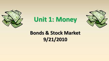 Unit 1: Money Bonds & Stock Market 9/21/2010. Definitions risk structure of interest rates risk structure of interest rates – the relationship among the.