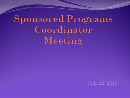 July 22, 2010. Agenda  NIH RCR Requirements  Signature Stamps  Procedure for Changing PI  Policy-Computer Purchases  Computing Cluster Nodes  Computer.