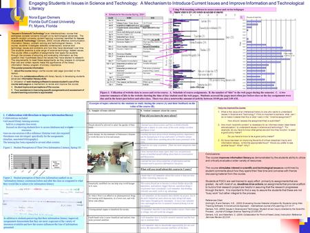 Engaging Students in Issues in Science and Technology: A Mechanism to Introduce Current Issues and Improve Information and Technological Literacy Nora.