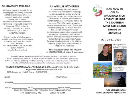 OCT. 28-31, 2015 PLAQUEMINES PARISH RURAL CHAPLAINS ASSOCIATION REGISTER BEFORE AUG 1 st to SAVE $50. (After Aug 1 st $331. Dbl & $507. Single) Registration.