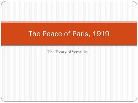 The Treaty of Versailles