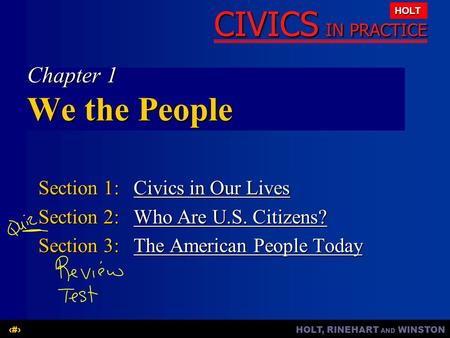 Chapter 1 We the People Section 1: Civics in Our Lives