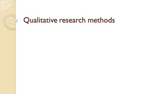 Qualitative research methods