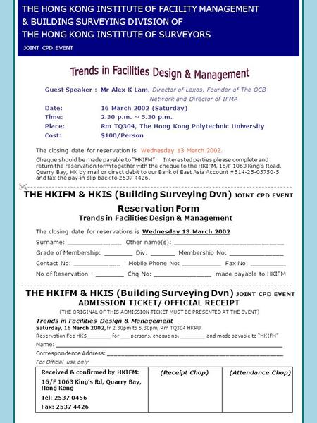 THE HONG KONG INSTITUTE OF FACILITY MANAGEMENT & BUILDING SURVEYING DIVISION OF THE HONG KONG INSTITUTE OF SURVEYORS JOINT CPD EVENT Guest Speaker : Mr.