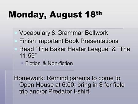 Monday, August 18th Vocabulary & Grammar Bellwork