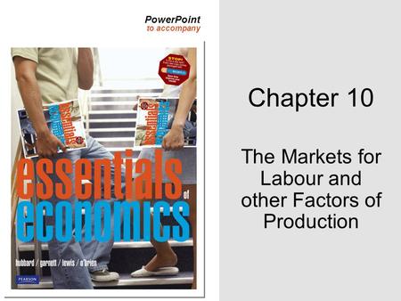 The Markets for Labour and other Factors of Production