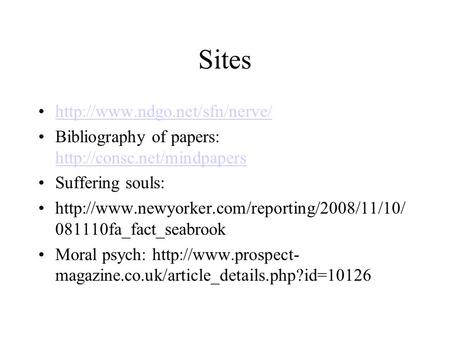 Sites  Bibliography of papers:   Suffering souls: