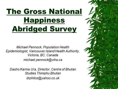 The Gross National Happiness Abridged Survey