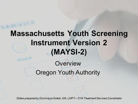 Massachusetts Youth Screening Instrument Version 2 (MAYSI-2)