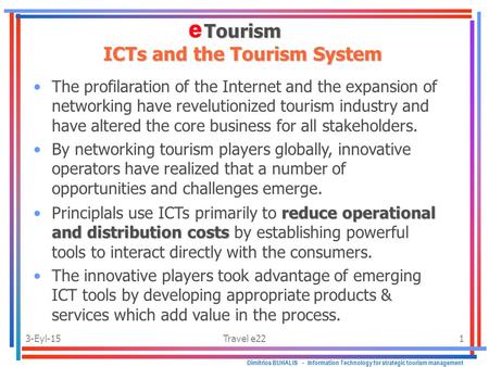 Tourism ICTs and the Tourism System