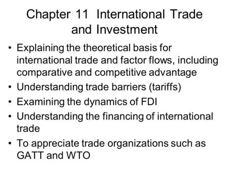 Chapter 11 International Trade and Investment