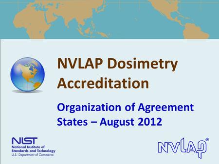 NVLAP Dosimetry Accreditation