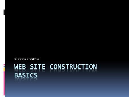 Drboots presents. Web 101 Utility links | Join SWIFT | Pylons Navigation links Some place Another place Links Nothinghere Content goes here This is content…seriously.