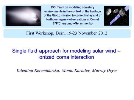 ISSI Team on modeling cometary environments in the context of the heritage of the Giotto mission to comet Halley and of forthcoming new observations at.