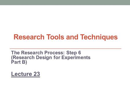 Research Tools and Techniques