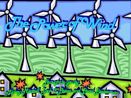 (2) Small Wind Turbine Requirements Important factors to take into account: - Wind Speed - Property - Zoning (1) -Price of electricity (4)