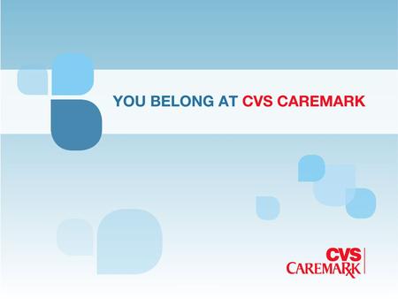 2011 © CVS Caremark. CVS Caremark H EADQUARTERS : W OONSOCKET, RI.