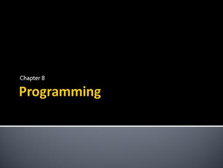 Chapter 8.  Self Produced ▪ When programming is produced by the organization distributing it. ▪ HBO filming it’s own movies ▪ ESPN covering games it.