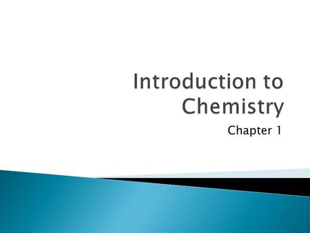 Introduction to Chemistry