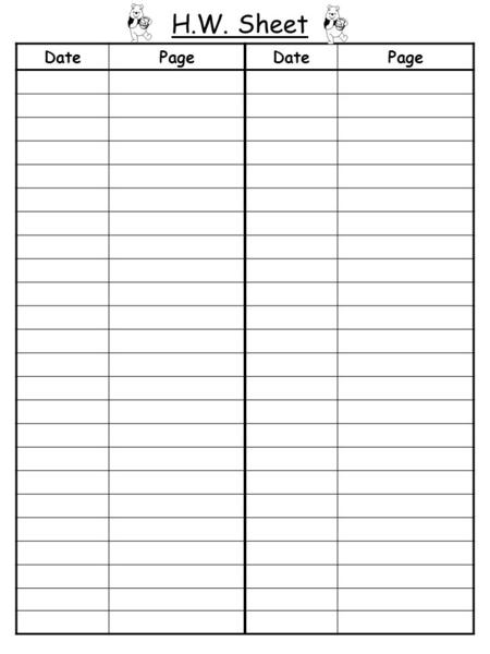 DatePageDatePage H.W. Sheet. Dear Parents, The following points are to help you do the follow – up on your child’s school work. Spelling will take place.