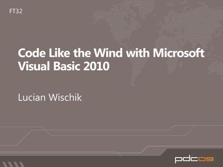 Built by Developers for Developers…. © 2009 Microsoft Corporation. All rights reserved. Microsoft, Windows, Windows Vista and other product names.