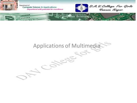 Applications of Multimedia