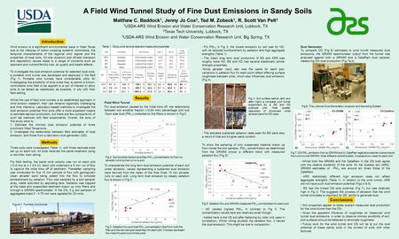 Dust Generator To compare DG (Fig 6) estimates to wind tunnel measured dust emissions, the GRIMM spectrometer output from the tunnel was analyzed against.