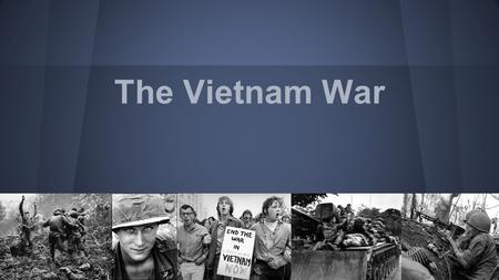 The Vietnam War. ●The Domino Theory was the belief that if one country fell to communism, the other Southeast Asian nations would eventually fall to communism.