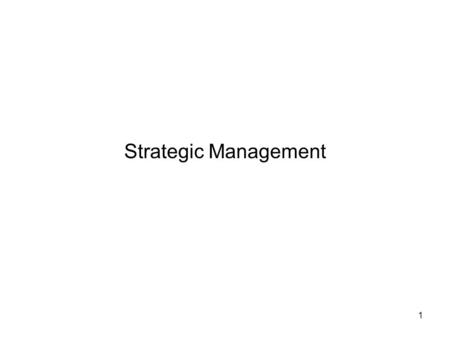 Strategic Management.