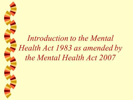 What is mental illness? ‘Mental illness’ is a general term that refers to a group of illnesses affecting the mind, in the same way that physical illness.