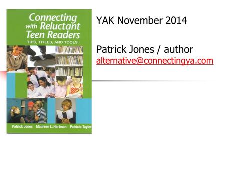 YAK November 2014 Patrick Jones / author