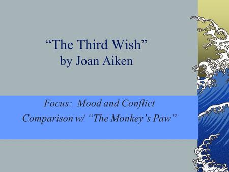 “The Third Wish” by Joan Aiken