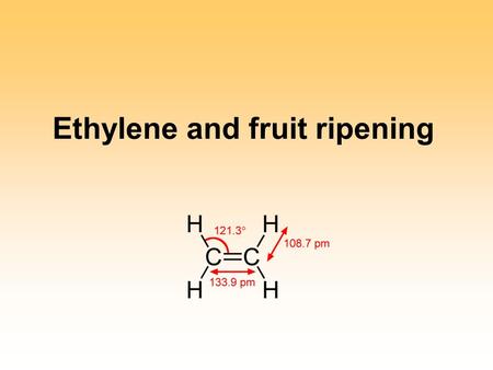 Ethylene and fruit ripening