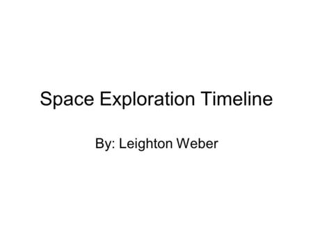 Space Exploration Timeline