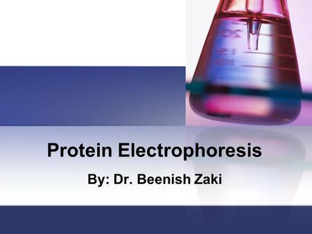 Protein Electrophoresis