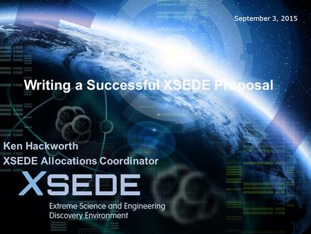 Writing a Successful XSEDE Proposal