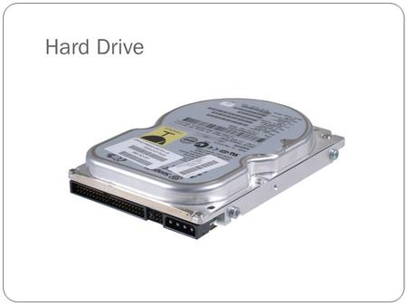 Hard Drive. Drive Capacity MeasurementContainsUsually Used for Measuring Size Of KB (kilobytes 1,024 bytesFloppy drives MB (megabytes)1,024 KBDCs, small.