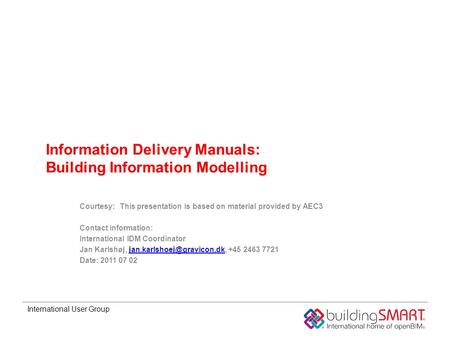 Information Delivery Manuals: Building Information Modelling