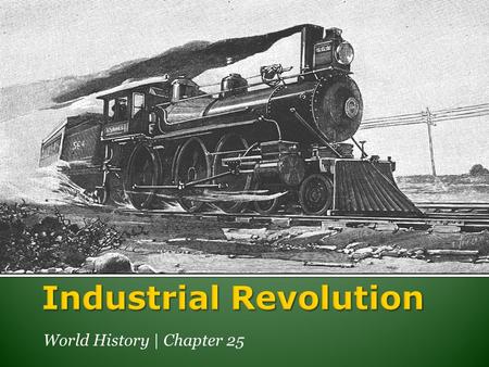 Industrial Revolution