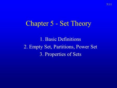 2. Empty Set, Partitions, Power Set