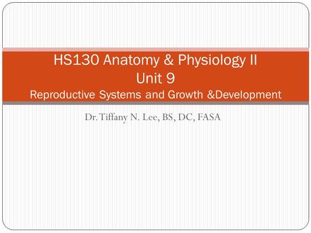 Dr. Tiffany N. Lee, BS, DC, FASA