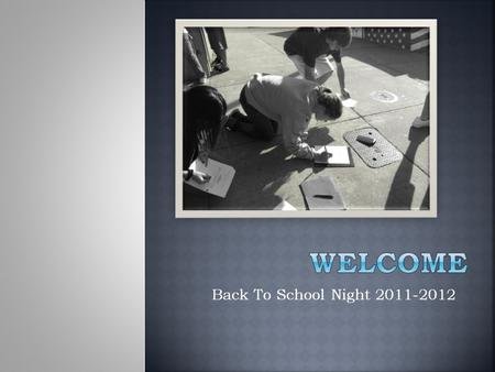 Back To School Night 2011-2012.  Period 1 Geometry  Period 2 Geometry  Period 3 Geometry  Period 5 Math 2  Period 6 Math 2.