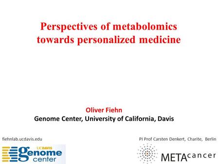 Perspectives of metabolomics towards personalized medicine